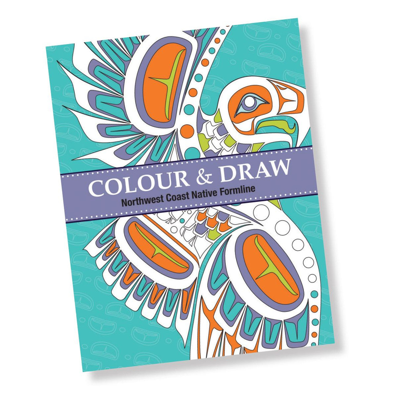 Colouring Book - Colour & Draw : Northwest Coast First Nations & Native Art - Pentlatch Gallery - Book - Pentlatch Gallery - Aboriginal Art - Parksville, BC, Canada