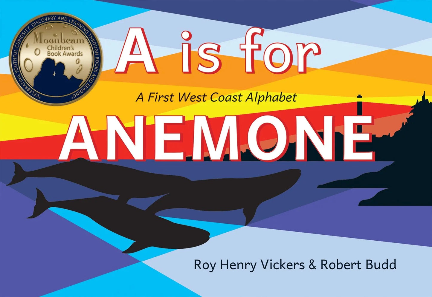 A Is for Anemone: A First West Coast Alphabet - Book by Roy Henry Vickers & Robert Budd - Roy Henry Vickers - Book - Pentlatch Gallery - Aboriginal Art - Parksville, BC, Canada