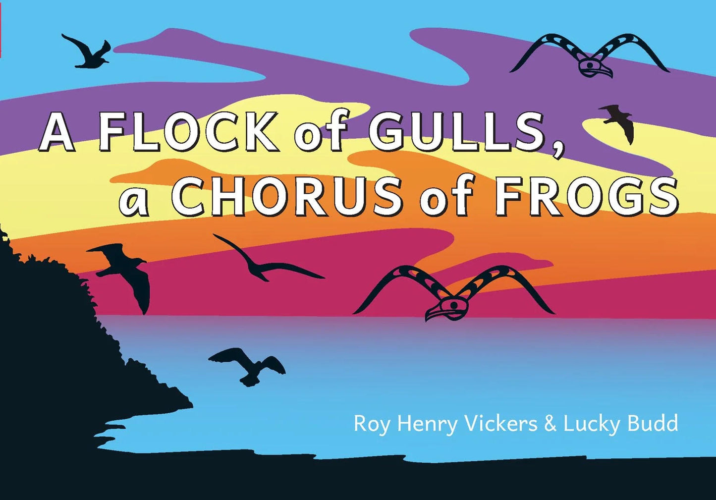 A Flock of Gulls, a Chorus of Frogs - Board Book by Roy Henry Vickers & Robert Budd - Roy Henry Vickers - Book - Pentlatch Gallery - Aboriginal Art - Parksville, BC, Canada
