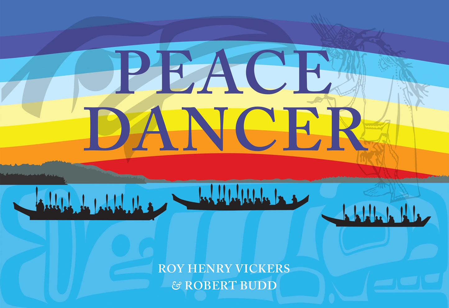 Peace Dancer- Hardcover Book by Roy Henry Vickers & Robert Budd - Roy Henry Vickers - Book - Pentlatch Gallery - Aboriginal Art - Parksville, BC, Canada