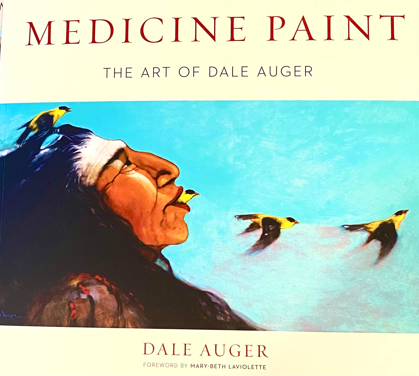 Medicine Paint - Dale Auger