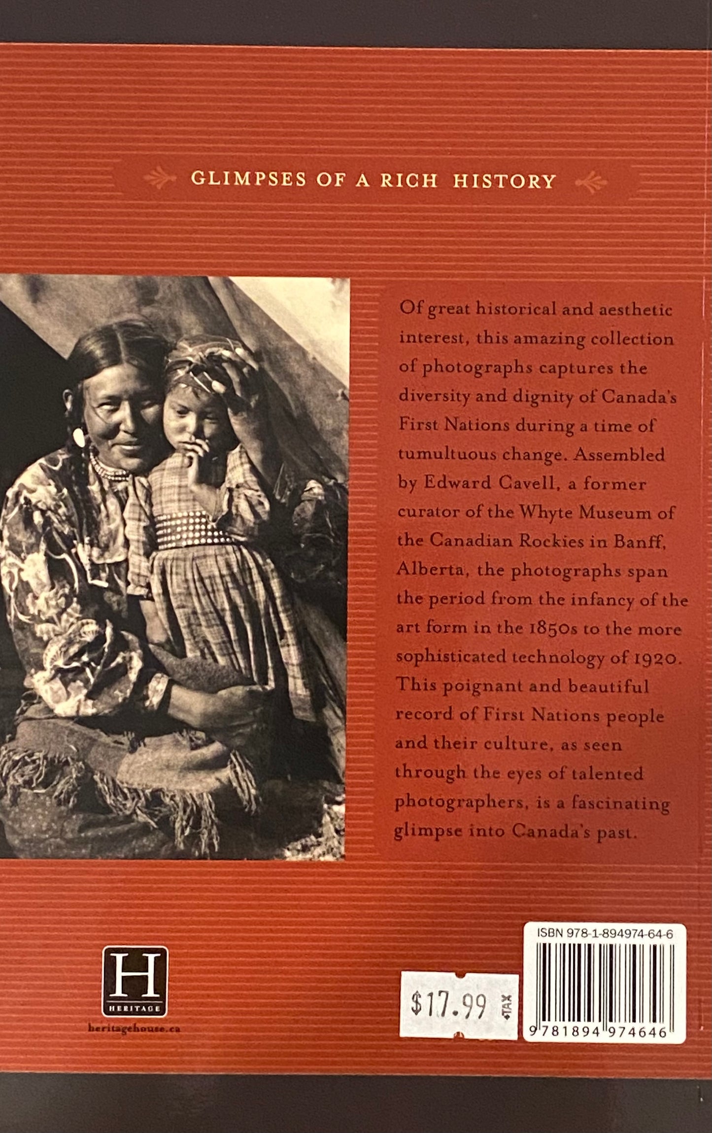 Canada’s First Nations 1850-1920 - Edward Cavell