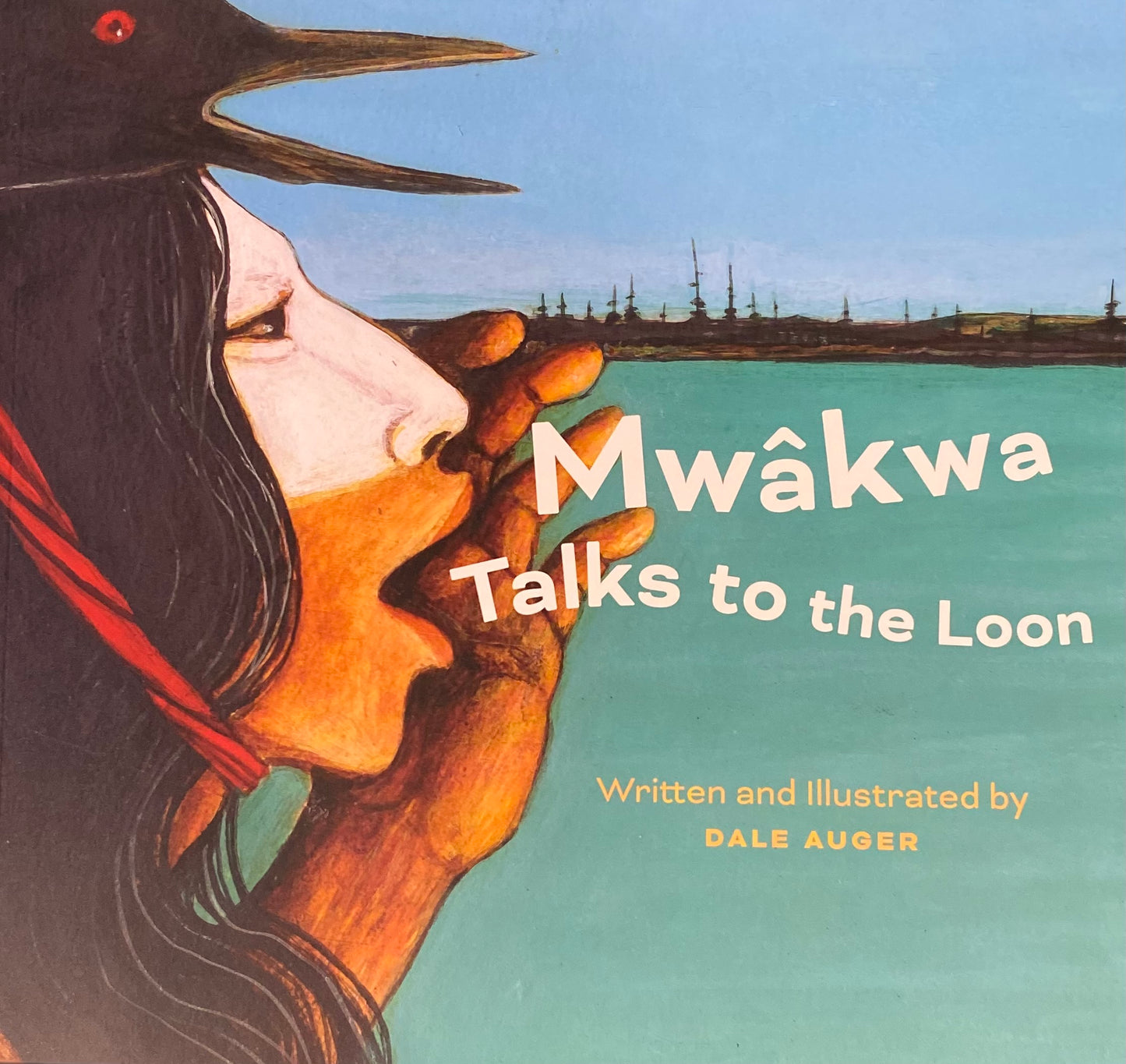 Mwâkwa Talks to the Loon - Dale Auger