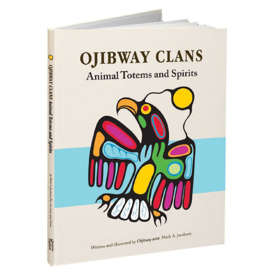 Hard Cover Book - Ojibway Clans - Mark Anthony Jacobson - Book - Pentlatch Gallery - Aboriginal Art - Parksville, BC, Canada